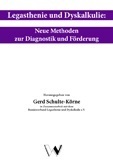 Cover Legasthenie und Dyskalkulie: Neue Methoden ...